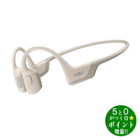 【4/20限定★P最大6倍+最大5000円OFFクーポン】SHOKZ OPENRUN PRO SKZ-EP-000008 ベージュ 骨伝導ワイヤレスイヤホン