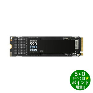 ���ő�3000�~CP�{P3�{�I�I5/25���T���X�� ����SSD 2TB �Ǎ����x�ő�7,250MB/s 990 EVO Plus MZ-V9S2T0B-IT/EC SAMSUNG�y�]���s�z