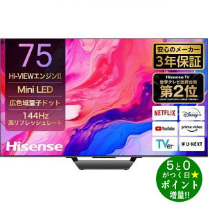 ő3000~CP{P3{II12/5Hisense nCZX 75U8N ter 75V^ 4K`[i[ YouTube/BluetoothΉy]sz