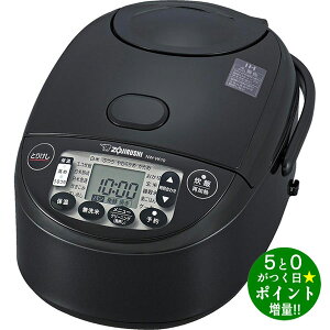 ���ő�3000�~CP�{P3�{�I�I6/20���ۈ� ���ъ� 5.5������ �ɂߐ��� ���M���Ƃ�IH �����ۉ� IH���уW���[ NW-VK10-BA �u���b�N ZOJIRUSHI�y�]���s�z