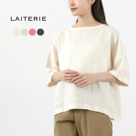 LAITERIE（レイトリー） リユールリネン 5分袖プルオーバー / レディース トップス ブラウス 半袖 麻 日本製 RELIERLINEN HALF SLEEVE PULLOVER