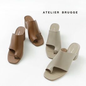 ATELIER BRUGGE（アトリエブルージュ） レザーチャンキーヒール トングサンダル / シューズ 靴 レディース 羊革 シープレザー Leather Tong Sandal