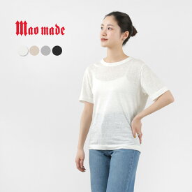 【スーパーSALE限定クーポン対象】MAO MADE（マオメイド） ベルギーリネン スタンダードT / レディース Tシャツ 半袖 サマーニット 無地 日本製