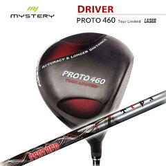 【特注カスタムクラブ】ミステリーMYSTERYPROTO460TourLimitedドライバーTRPXFeather(フェザー)シャフト