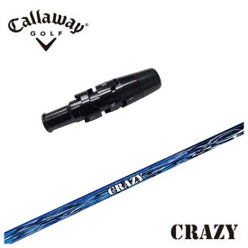 キャロウェイ スリーブ付き シャフトロイヤルシューター Royal Shooterクレイジー CRAZY ドライバー用