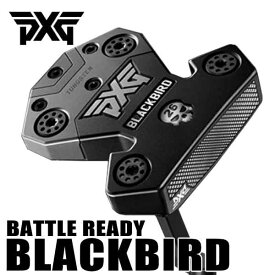 PXG ブラックバード バトルレディ パターBLACKBIRD PUTTER BATTLE READY【日本正規品】