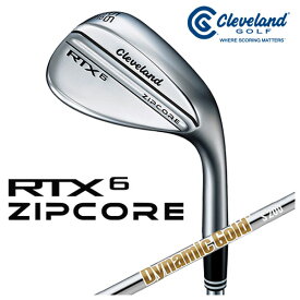 クリーブランド RTX6 ZIPCORE ツアーサテン ウェッジ ダイナミックゴールド【S200】シャフトcleveland