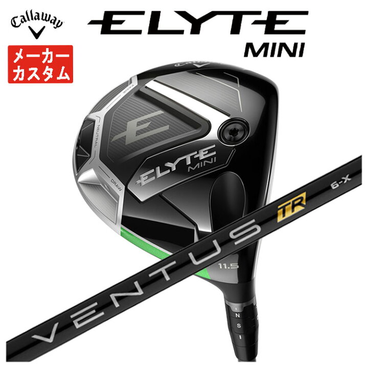 キャロウェイELYTE MINIドライバー 13.5° ベンタスTRブルー6s | ヤマダ 