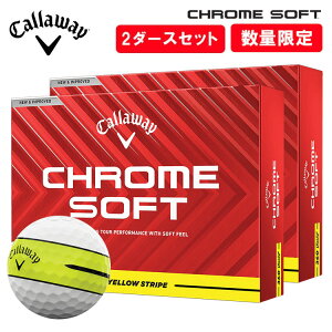 y2_[XZbgzyʌzLEFC CallawaySt{[ 2_[X(24)CHROME SOFT 360° YELLOW STRIPEN\tg 360° CG[ XgCv