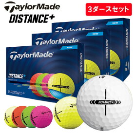 【全品ポイント5倍！7/19 20:00〜7/26 1:59】【3ダースセット】テーラーメイド ディスタンスプラス Distance+ 3ダース 36球 ゴルフボール2025年 日本正規品 ゴルフ ライン入りボール TaylorMade