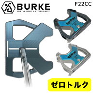 【ゼロトルクパター・日本正規品】BURKE Golf FIGHTER Series F22CC Putterバーク ゴルフ ファイターシリ…