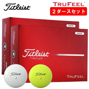 �y2�_�[�X�Z�b�g�z�^�C�g���X�g�g�D���[�t�B�[�� �S���t�{�[��1�_�[�X 12������ 2026�NTitleist TRUFEEL ���{���K�i