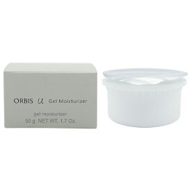 ORBIS オルビスユー ジェルモイスチャライザー つめかえ用 詰替 詰め替え 保湿液 フェイスクリーム　くすみ ハリの低下美白 毛穴 乾燥 ごわつき
