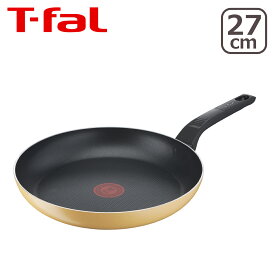 【クーポン4種あり】ティファール 直火専用（IH不可）マリーゴールドイエロー フライパン 27cm B56106 T-fal 北海道・沖縄は別途990円加算