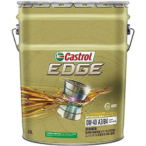 JXg[ GWIC EDGE GbW 0W-40 SM/CF 20L Castrol 4֎ԗpK\ fB[[GWp