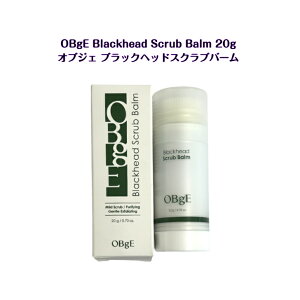 OBgE Blackhead Scrub Balm 20g �I�u�W�F �u���b�N�w�b�h �X�N���u �o�[�� �����Y �����Y�R�X�� �؍��R�X�� �ь��P�A �X�e�B�b�Noliveyoung �I������ DEX ��������