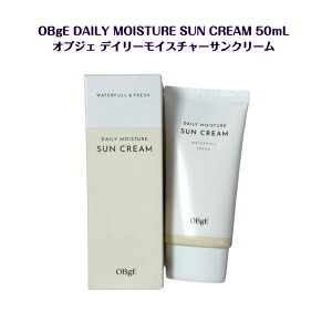 OBgE DAILY MOISTURE SUN CREAM 50gWaterful & Fresh SPF 50+ PA++++ デイリーモイスチャーサンクリームオブジェ メンズ メンズコスメ 韓国コスメ 紫外線カット 美白 しわ改善 日焼け止め UVカット 送料無料