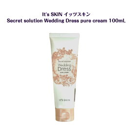 It’s Skin Secret solution Wedding Dress pure cream イッツスキン ウェディングドレス ピュアクリーム 100ml送料無料 韓国 sns youtube tiktok インスタ 韓流 オリヤン oliveyoung 韓国コスメ 美白 トーンアップ メイク下地 透明感