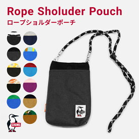 【LINE登録で100円OFFクーポン】 CHUMS チャムス ROPE SHOLUDER POUCH SWEAT NYLON 軽量 ロープショルダーポーチ ショルダーバッグ スマホポーチ 小さめ ミニポーチ ボディバッグ フェス アウトドア 春夏新作 CH60-3617