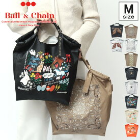 【正規】ボールアンドチェーン ball&chain 新作 バッグ コラボ ウォッシャブルレザー トートバッグ ショッピングバッグ A4 横入れ 刺繍 軽量 Mサイズ レディース ballandchain Ampersand WL