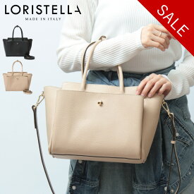 【クーポン】【40％OFF】ロリステッラ バッグ LORISTELLA トートバッグ 2way 斜めがけ イタリア製 本革 レディース ELLIE 3106 セール 【返品不可】