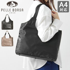 【10％クーポン】ペレボルサ バッグ PELLE BORSA トートバッグ ショルダーバッグ A4 大きめ ファスナー付き レディース 通勤 Cheers Anniversary チアーズ アニバーサリー pellebors 4692