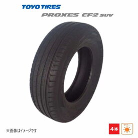215/70R16 100H トーヨータイヤ TOYO TIRE 夏 プロクセス CF2 SUV 新品 4本セット サマー タイヤ 日本製 215/70/16 215/70-16