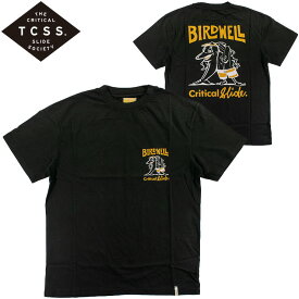 BIRDWELL TCSS ティーシーエスエス メンズ Tシャツ メーカーズ カットソー TEE サーフカジュアル 半袖 CRITICALSLIDE BCTE2303