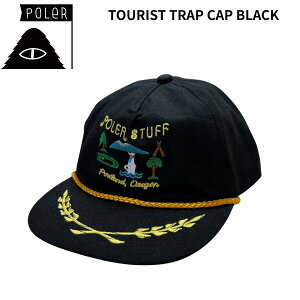 POLER |[[ TOURIST TRAP CAP c[Xggbv Lbv AEghA hJ Lbv XibvobN