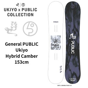 PUBLIC pubN 25/26 GENERAL PUBLIC UKIYO 153cm UKIYO × PUBLIC Xm[{[h  153cm R{f  fbL Y fB[X
