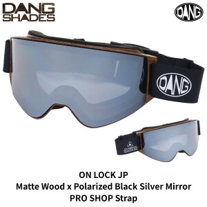 DANG SNOW �_���X�m�[ �X�m�[�S�[�O�� ON LOCK JP 25/26 DANG SHADES �_���V�F�C�f�B�[�Y �Ό��u���b�N�V���o�[�~���[ �Ό��O���[���V���o�[�~���[ �A�W�A���t�B�b�g ���{�d�l �}�O�l�b�g�X�g���b�v UV