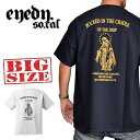 EYEDY アイディー 半袖Tシャツ MEDAILLE MARIA 1 マリア 黒 ブラック 白 ホワイト XXL XXXL 大きいサイズ メンズ [M便 1/1]