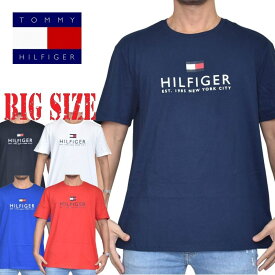 大きいサイズ メンズ TOMMY HILFIGER トミーヒルフィガー 半袖Tシャツ クルーネック ロゴプリント 白 黒 ネイビー 赤 青 XL 大きいサイズ メンズ