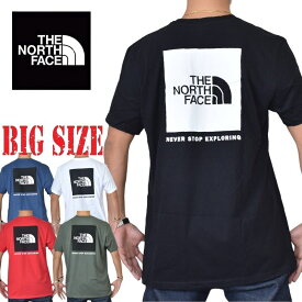 ノースフェイス 大きいサイズ メンズ 半袖 ボックスロゴ Tシャツ バックプリント SS PRINTED BOX NSE TEE 黒 ブラック XL XXL XXXL 黒 ブラック 白 ホワイト レッド 赤 青 ブルー オリーブ グリーン THE NORTH FACE USAモデル