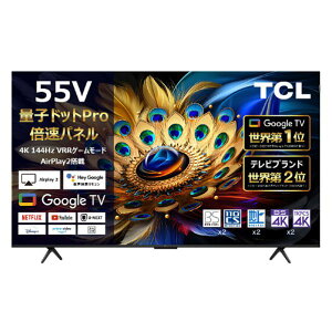 TCL 55V^4K`[i[4KΉter C655V[Y 55C655 GA{ݒu