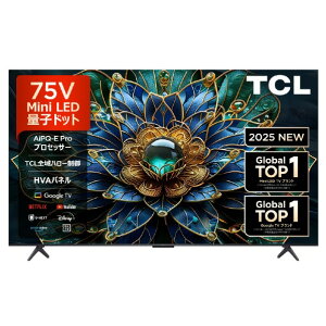 TCL 75V^4K`[i[4KΉter 75C69K zGAWݒu 75C6Kx[XɎdlύXIWif