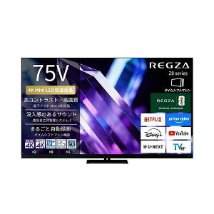 TVS REGZA 75V�^4K�`���[�i�[����4K�Ή��t���e���r 75Z890S ���z���G���A�������W���ݒu����