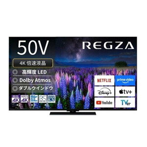 ���݌ɋ͏���TVS REGZA ���O�U 50V�^4K�`���[�i�[����4K�Ή��t���e���r �{�� 50Z670R ���z���G���A�������W���ݒu����