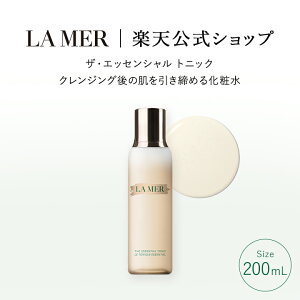 �y�|�C���g10�{ ����ɃG���g���[�Ł{4�{�b6/4 20:00-6/11 1:59�z�y���������z���E���[�� �U�E�G�b�Z���V���� �g�j�b�N 200mL�y���E���[���z�i���ϐ��j�i�M�t�g�j | lamer la mer ���� �h�D�����[�� ��