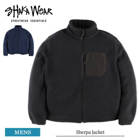 シャカウェア ジャケット メンズ SHAKA WEAR Sherpa Jacket シェルパジャケット アウター フリースジャケット もこもこ ボア あったか シンプル 春 秋冬 ブラック ネイビー Black Navy