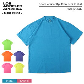 ロサンゼルスアパレル tシャツ LOS ANGELES APPAREL 1801NEON 6.5oz Garment Dye Crew Neck T-Shirt ガーメントダイ クルーネック ネオン メンズ レディース Tシャツ 半袖Tシャツ 半袖 ショートスリーブ 肉厚 無地Tシャツ 春夏 ロスアパ