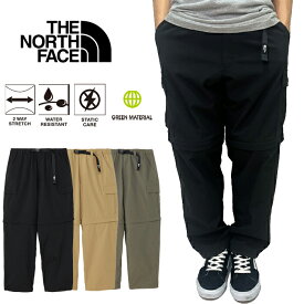 THE NORTH FACE ザ・ノース・フェイス NB32532 ZIP-OFF CARGO PANT (メンズ)【10%OFFセール】 ジップオフカーゴパンツ コンパーチブル クライミング トレッキング アウトドア メンズ ボトムス 撥水 登山 山岳 3カラー 国内正規 2025SS