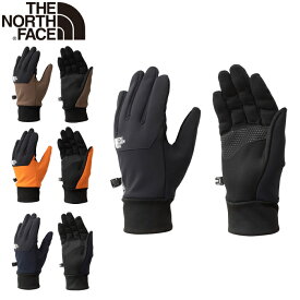 20%OFFセール THE NORTH FACE ザ ノースフェイス NN62309 WINDSTOPPER ETIP GLOVE ウインドストッパーイーチップグローブ（ユニセックス）防寒 手袋 4カラー 国内正規 2023FW