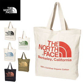 ザ ノースフェイス THE NORTH FACE NM82385 ORGANIC COTTON TOTE オーガニックコットントート トートバッグ エコバッグ 手提げ 通勤 通学 ピクニック キャンプ フェス バッグ メンズ レディース アウトドア 6カラー 国内正規 2024SS