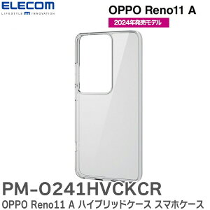 PM-O241HVCKCR OPPO Reno11 A �n�C�u���b�h�P�[�X �X�}�z�P�[�X OPPO Reno11 A �Ή� �P�[�X�E�J�o�[ �G���R�� ( ELECOM )�y �݌ɂ��� �z