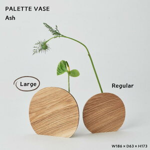 yz{ kC  TTLH| SASAKI t[x[X ԕr Ԋ PALETTE VASE AbV Ash EHibg Walnut VR ؐ kCY^ M[ [W CeA  X