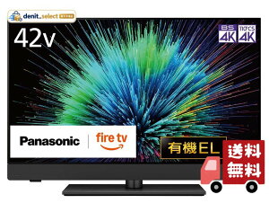 �p�i�\�j�b�N 42V�^ �L�@EL �e���r 4K TV-42Z90B VIERA FireTV���� 2025�N���f��