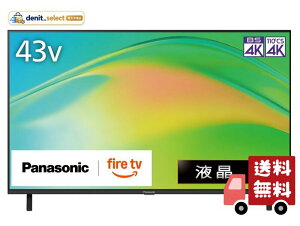 �p�i�\�j�b�N 43V�^ �t�� �e���r 4K TV-43W80B VIERA FireTV���� 2025�N�G���g���[���f��