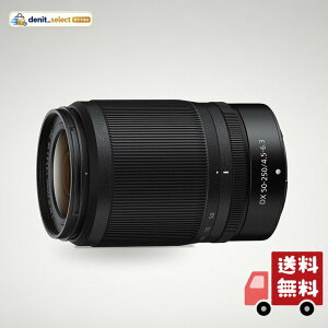 Nikon �]���Y�[�������Y NIKKOR Z DX 50-250mm f/4.5-6.3 VR Z�}�E���g DX�����Y NZDXVR50-250