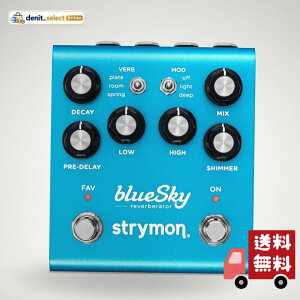 Strymon/blueSky V2 �u���[�X�J�C ���o�[�u